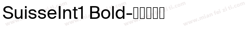 SuisseInt1 Bold字体转换
